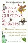 The New York Times Book of Science Questions  Answers