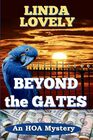 Beyond the Gates: An HOA Mystery