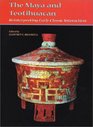 The Maya and Teotihuacan: Reinterpreting Early Classic Interaction (The Linda Schele Series in Maya and Pre-Columbian Studies)