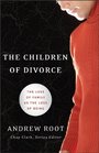 Children of Divorce The The Loss of Family as the Loss of Being