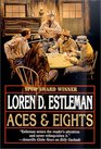 Aces and Eights The Legend of Wild Bill Hickok