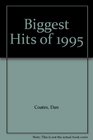 Biggest Hits of 1995