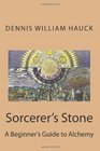 Socerer's Stone: A Beginner's Guide to Alchemy