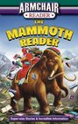 Armchair Reader The Mammoth Reader