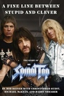 A Fine Line Between Stupid and Clever: The Story of Spinal Tap