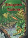 Dragons Galore