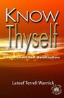 Know Thyself To Awaken SelfRealization