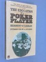 Education of a Poker Player