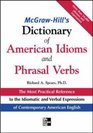 McGrawHill's Dictionary of American Idioms and Phrasal Verbs
