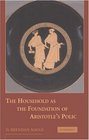 The Household as the Foundation of Aristotle's Polis