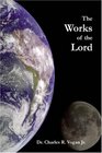The Works of the Lord
