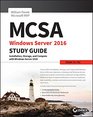 MCSA Windows Server 2016 Study Guide Exam 70740
