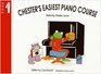 Chester's Easiest Piano Course Bk1