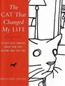 The Cat That Changed My Life 50 Cats Talk Candidly About How They Became Who They Are