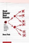 Good Schools/Real Schools Why School Reform Doesn't Last