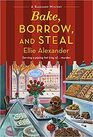 Bake, Borrow, and Steal (Bakeshop, Bk 14)