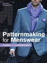 Patternmaking for Menswear Classic to Contemporary