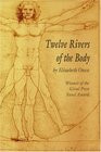 Twelve Rivers of the Body