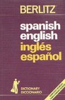 SpanishEnglish EnglishSpanish Dictionary/EspanolIngles InglesEspanol Diccionario