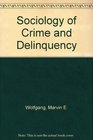 Sociology of Crime and Delinquency
