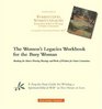 The Women's Legacies Workbook for the Busy Woman