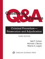 Questions  Answers Criminal ProcedureProsecution and Adjudication