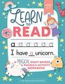 Learn to Read A Magical Sight Words and Phonics Activity Workbook for Beginning Readers Ages 57 Learn to Read and Write Made EASY  100  Practice   Preschool Kindergarten and 1st grade