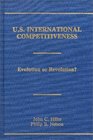 US International Competitiveness Evolution or Revolution