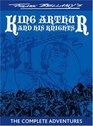Frank Bellamy's King Arthur and His Knights The Complete Adventure