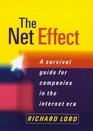 THE NET EFFECT WHAT THE INTERNET MEANS FOR BUSINESS