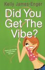 Did You Get the Vibe