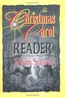The Christmas Carol Reader (Haworth Popular Culture)