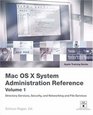Apple Training Series  Mac OS X System Administration Reference Volume 1
