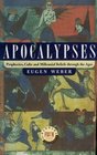 ApocalypsesHC  Prophecies Cults And Millennial Beliefs Through The Ages