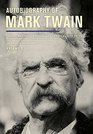 Autobiography of Mark Twain, Volume 3: The Complete and Authoritative Edition (Mark Twain Papers)