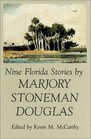 Nine Florida Stories (A Florida Sand Dollar Book)