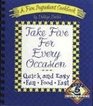 Take Five for Every Occasion A Five Ingredient Cookbook