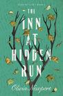 The Inn at Hidden Run (Tree of Life, Bk 1)