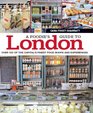 Foodie's Guide to London