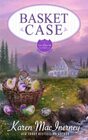 Basket Case A Gray Whale Inn Novella