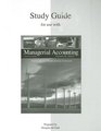 Study Guide to accompany Managerial Accounting 8e