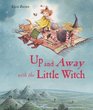 Up and Away with the Little Witch!