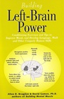 Building LeftBrain Power