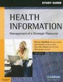Student Study Guide for Health Information Management of a Strategic Resource