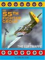 The 55th Fighter Group vs the Luftwaffe