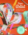 Paper Artist Creations Kids Can Fold Tear Wear or Share