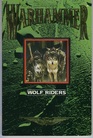 Wolf Riders Warhammer Novels