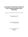 Assessing the United States Institute of Peace Jennings Randolph Senior Fellowship