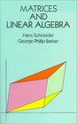 Matrices and Linear Algebra