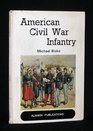 American Civil War infantry